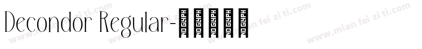 Decondor Regular字体转换